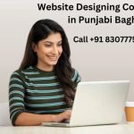 Website Designing Company in Punjabi Bagh