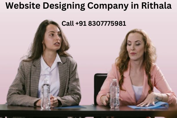 Top 5 website designing companies in Rithala, Delhi